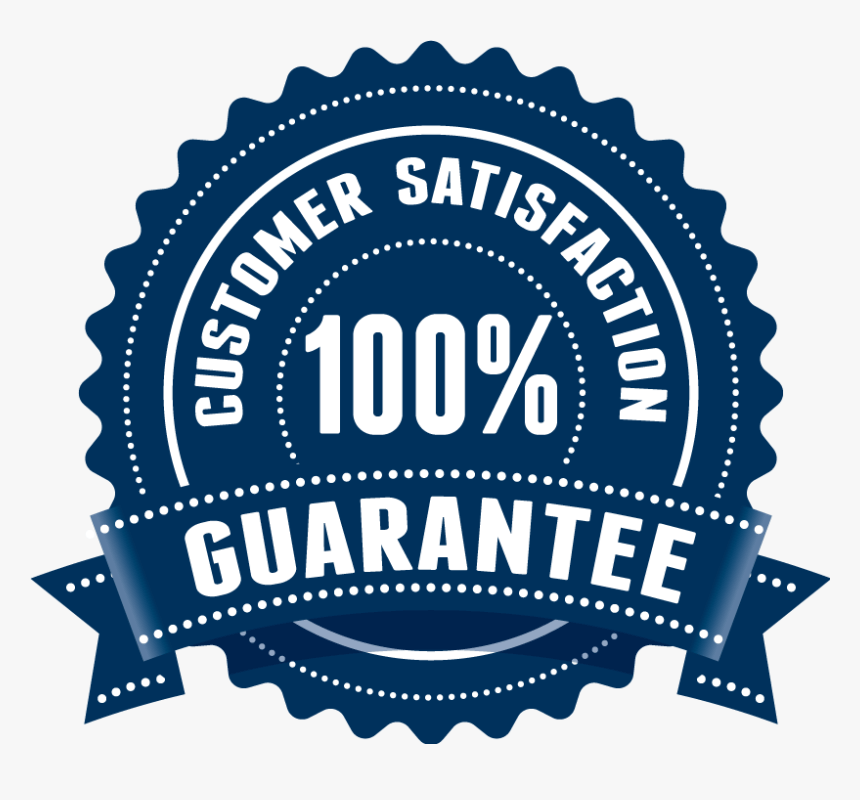 100% satisfaction guarantee